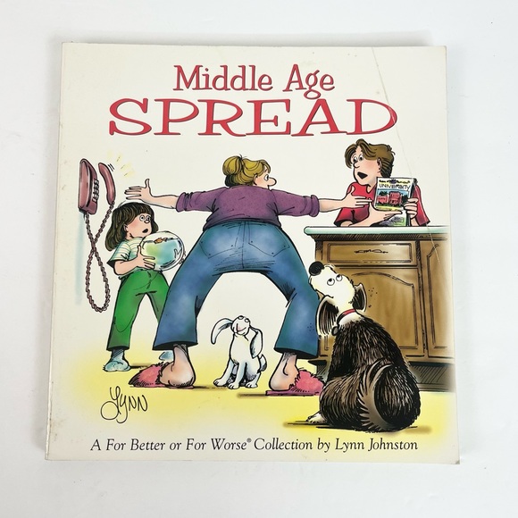 “Middle Age Spread”: A For Better or For Worse Collection Comic by Lynn Johnston - Picture 10 of 10